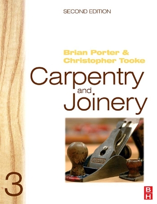 Carpentry and Joinery 3 by Brian Porter