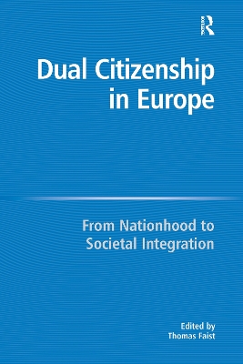 Dual Citizenship in Europe book