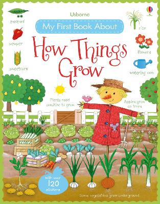 My First Book About How Things Grow Sticker Book book