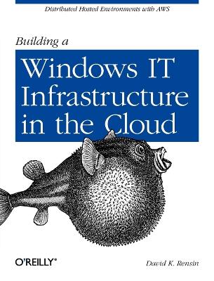 Building a Windows IT Infrastructure with AWS book