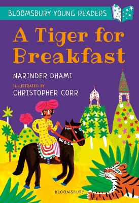 A Tiger for Breakfast: A Bloomsbury Young Reader: Turquoise Book Band book