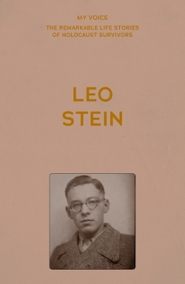 My Voice: Leo Stein: The Story of My Life book