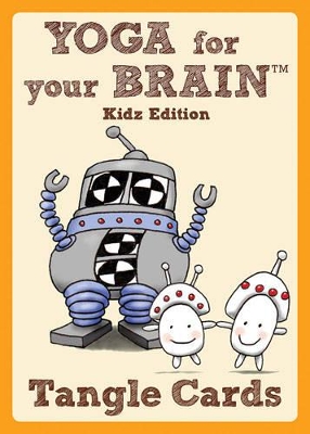 Yoga for Your Brain Kidz Edition book