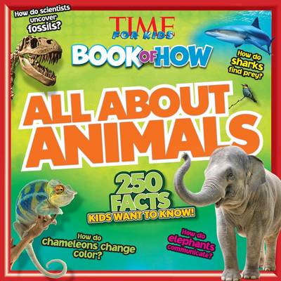 Time for Kids Book of How All About Animals book