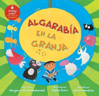 Algarabia En La Granja (Spanish Edition) (with CD) book