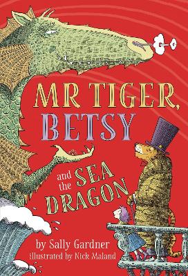 Mr Tiger, Betsy and the Sea Dragon book
