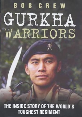 Gurkha Warriors book