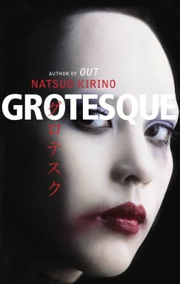 Grotesque by Natsuo Kirino