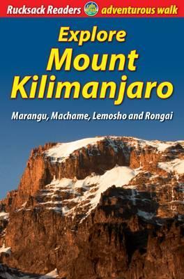 Explore Mount Kilimanjaro (4 ed) book