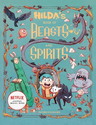 Hilda's Book of Beasts and Spirits by Luke Pearson