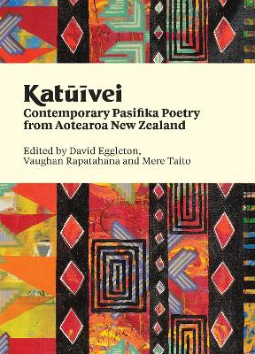 Katūīvei: Contemporary Pasifika poetry from Aotearoa New Zealand book