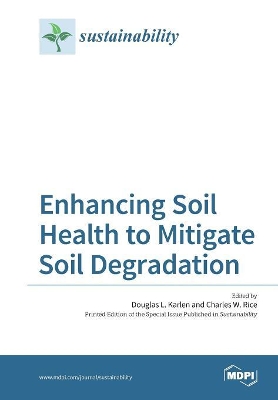 Enhancing Soil Health to Mitigate Soil Degradation book