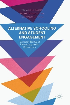 Alternative Schooling and Student Engagement by Nina Bascia