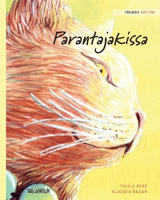 Parantajakissa: Finnish Edition of The Healer Cat by Tuula Pere