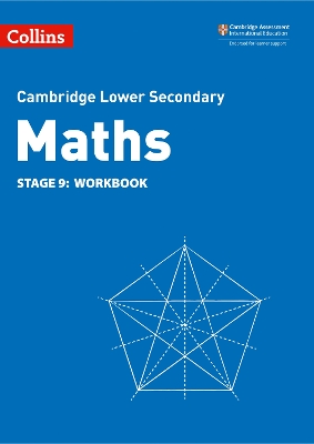 Lower Secondary Maths Workbook: Stage 9 (Collins Cambridge Lower Secondary Maths) book