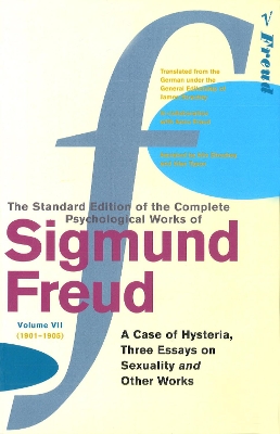 Complete Psychological Works Of Sigmund Freud, The Vol 7 by Sigmund Freud