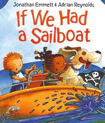 If We Had a Sailboat book