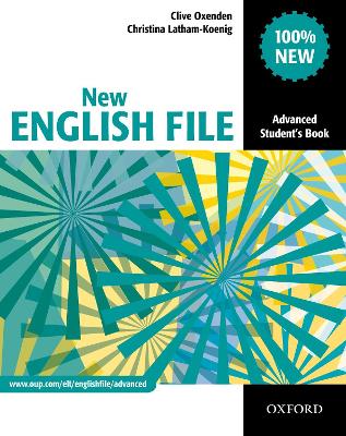 New English File: Advanced: Student's Book book