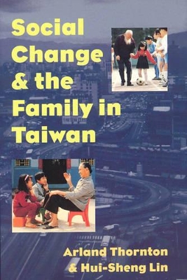 Social Change and the Family in Taiwan book