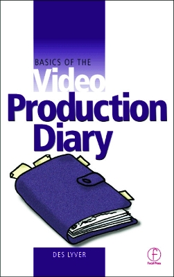 Basics of the Video Production Diary book