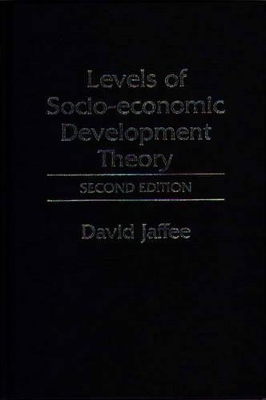 Levels of Socio-economic Development Theory, 2nd Edition book
