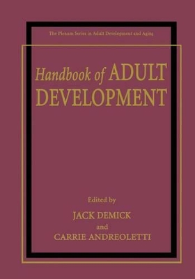 Handbook of Adult Development by Jack Demick