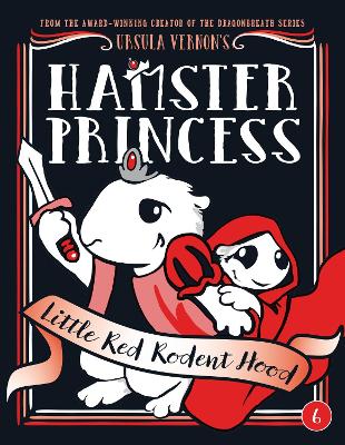 Hamster Princess: Little Red Rodent Hood book