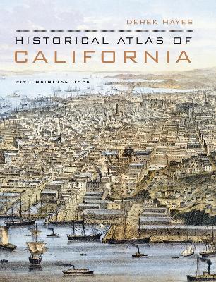 Historical Atlas of California book