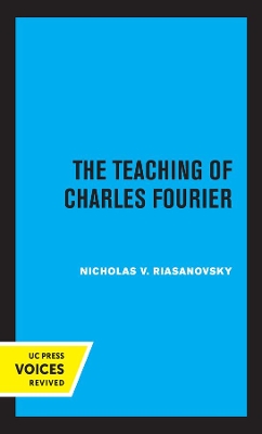 The Teaching of Charles Fourier book