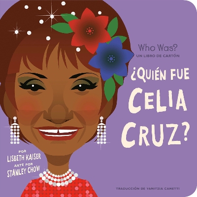 ¿Quién fue Celia Cruz?: ¿Quién fue? Un libro de cartón book