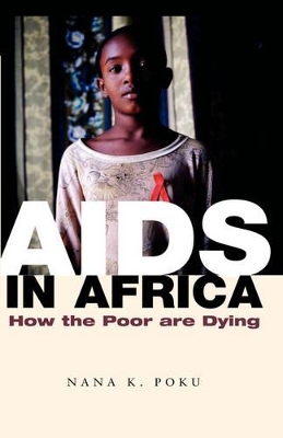 AIDS in Africa by Nana K. Poku