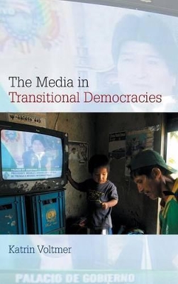 The Media in Transitional Democracies book