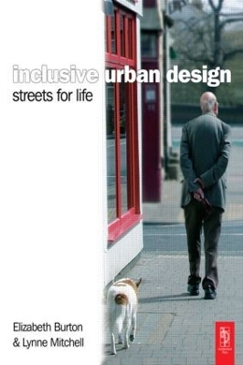 Inclusive Urban Design: Streets For Life book