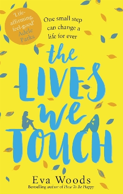 Lives We Touch by Eva Woods
