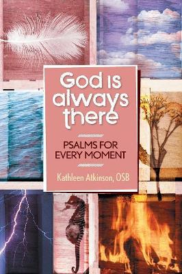 God is Always There book
