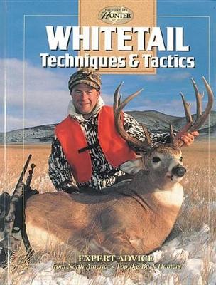 Whitetail Techniques & Tactics book