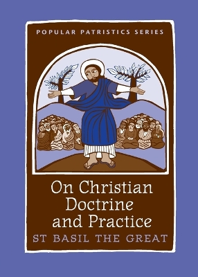 On Christian Doctrine and Practice book