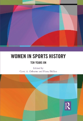 Women in Sports History: Ten Years On book