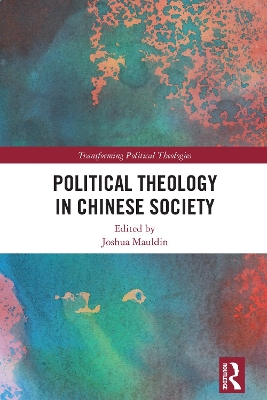 Political Theology in Chinese Society book