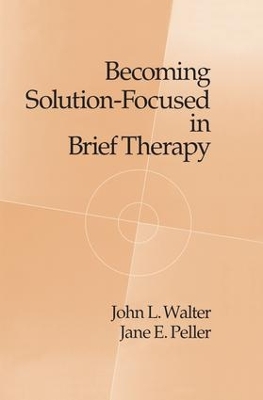 Becoming Solution-Focused In Brief Therapy book