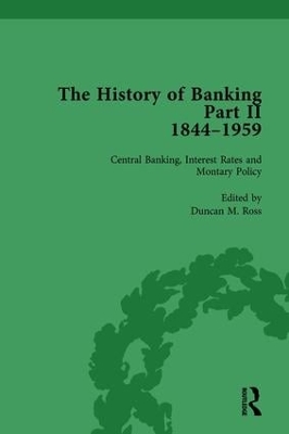 History of Banking II, 1844-1959 book