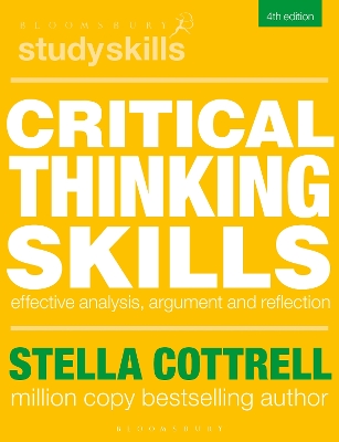 Critical Thinking Skills: Effective Analysis, Argument and Reflection book