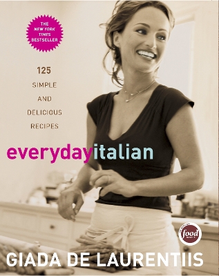 Everyday Italian by Giada de Laurentiis