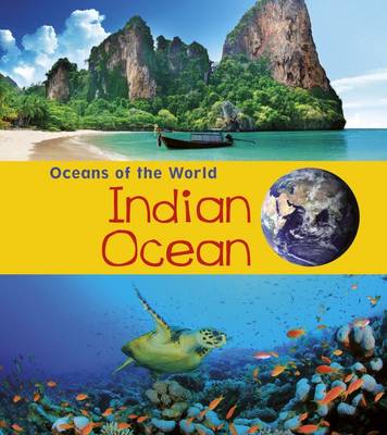 Indian Ocean by Louise Spilsbury