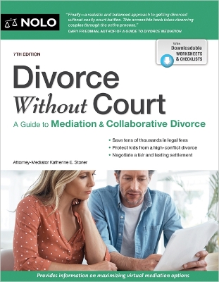 Divorce Without Court: A Guide to Mediation and Collaborative Divorce book