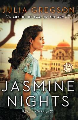 Jasmine Nights by Julia Gregson