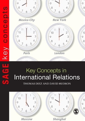 Key Concepts in International Relations by Thomas Diez
