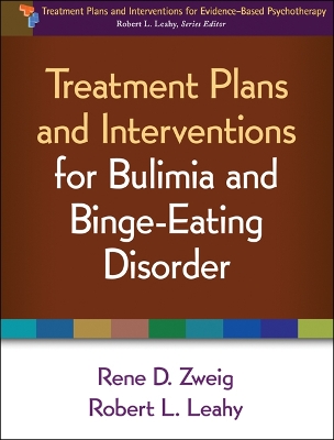 Treatment Plans and Interventions for Bulimia and Binge-Eating Disorder book