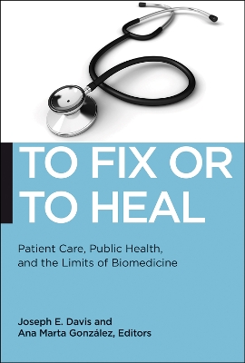 To Fix or To Heal book