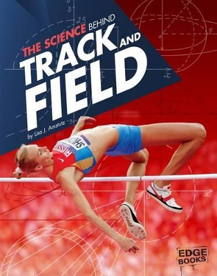 Science Behind Track and Field book